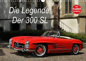 Die Legende: 300 SL (Wandkalender 2023 DIN A3 quer) von Bau,  Stefan