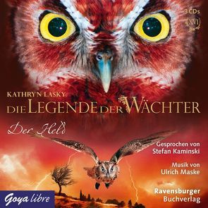 Die Legende der Wächter [16] von Kaminski,  Stefan, Lasky,  Kathryn
