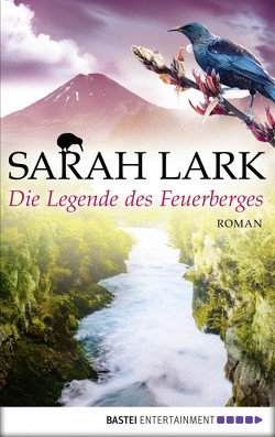 Die Legende des Feuerberges von Lark,  Sarah