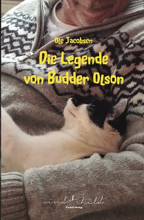 Die Legende von Budder Olson von Jacobssen,  Ole