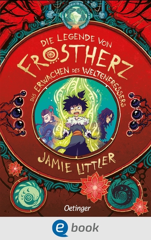 Die Legende von Frostherz 3. Das Erwachen des Weltenfressers von Littler,  Jamie, Mannchen,  Nadine