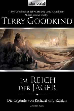 Die Legende von Richard und Kahlan 02 von Goodkind,  Terry, Holz,  Caspar