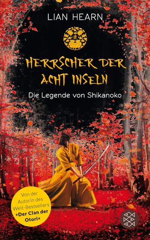 Die Legende von Shikanoko – Herrscher der acht Inseln von Hearn,  Lian, Schmidt,  Sibylle