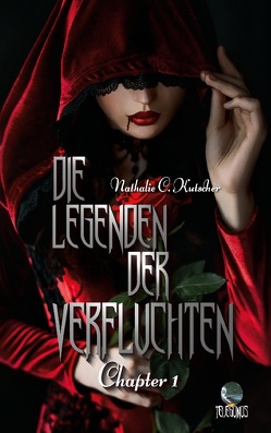 Die Legenden der Verfluchten von Kutscher,  Nathalie C., Publishing,  Telegonos-