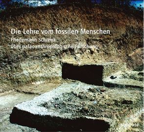 Die Lehre vom fossilen Menschen von Sander,  Klaus, Schrenk,  Friedemann