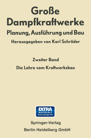 Die Lehre vom Kraftwerksbau von Schröder,  Karl