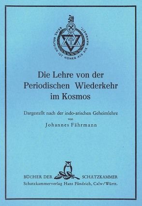 Die Lehre von der Periodischen Wiederkehr im Kosmos von Fährmann,  Johannes