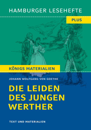Die Leiden des jungen Werther von Johann Wolfgang von Goethe (Textausgabe) von Goethe,  Johann Wolfgang von