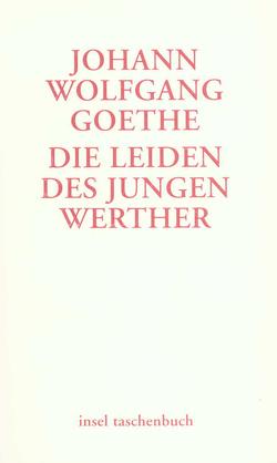 Die Leiden des jungen Werther von Chodowiecki,  Daniel, Goethe,  Johann Wolfgang, Göres,  Jörn, Lukács,  Georg