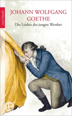 Die Leiden des jungen Werther von Goethe,  Johann Wolfgang