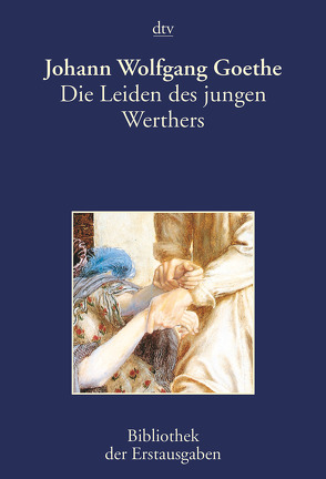 Die Leiden des jungen Werthers von Goethe,  Johann Wolfgang von, Kiermeier-Debre,  Joseph