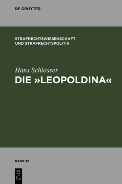 Die „Leopoldina“ von Schlosser,  Hans