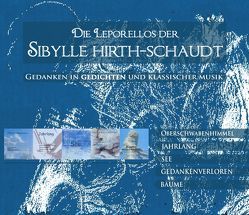 Die Leporellos der Sybille Hirth-Schaudt von Berlinghof,  Ursula, Hirth-Schaudt,  Sybille