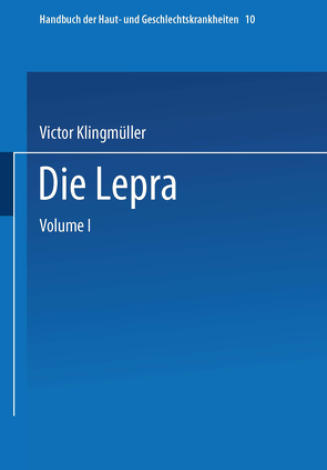 Die Lepra von Grön,  K., Klingmüller,  Victor