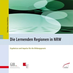 Die Lernenden Regionen in NRW von Klein,  Birgit, Wohlfart,  Ursula