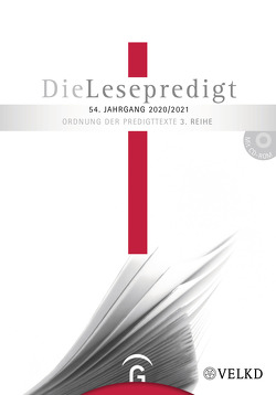 Die Lesepredigt, Perikopenreihe III / Die Lesepredigt 2020/20201 von Gorski,  Horst