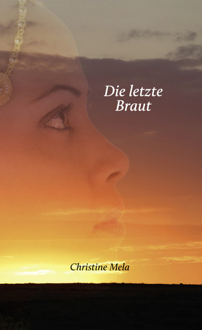 Die letzte Braut von Christine,  Mela