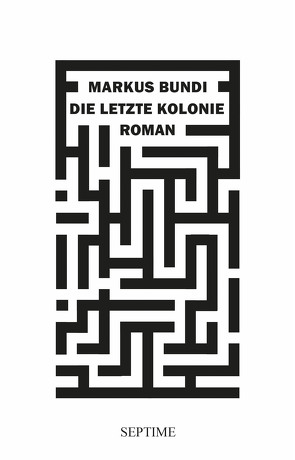 Die letzte Kolonie von Bundi,  Markus