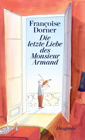 Die letzte Liebe des Monsieur Armand von Dorner,  Françoise, Gersch,  Christel