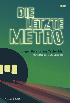 Die letzte Metro von Becker,  Martin, Lisa,  Martina