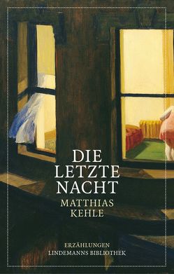 Die letzte Nacht von Kehle,  Matthias