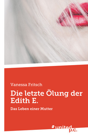 Die letzte Ölung der Edith E. von Fritsch,  Vanessa