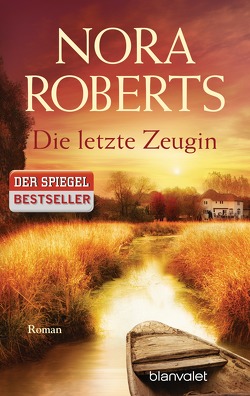 Die letzte Zeugin von Pèe,  Margarethe van, Roberts,  Nora