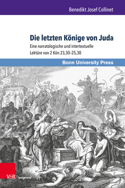 Die letzten Könige von Juda von Collinet,  Benedikt Josef