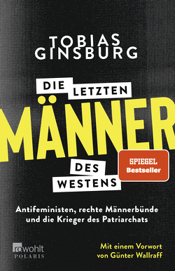 Die letzten Männer des Westens von Ginsburg,  Tobias