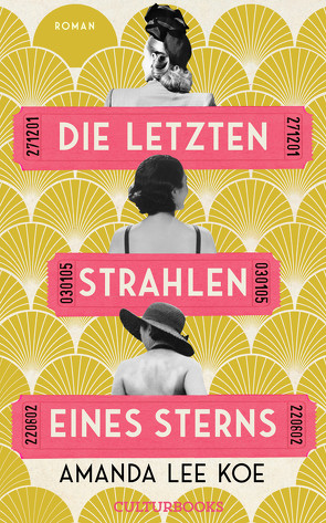 Die letzten Strahlen eines Sterns von Beck,  Zoe, Koe,  Amanda Lee