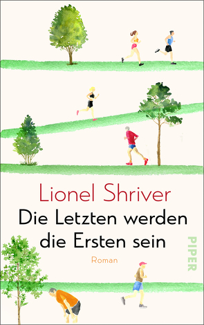 Die Letzten werden die Ersten sein von Abarbanell,  Bettina, Hansen,  Nikolaus, Shriver,  Lionel