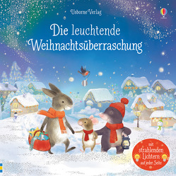 Die leuchtende Weihnachtsüberraschung von Friend,  Alison, Taplin,  Sam