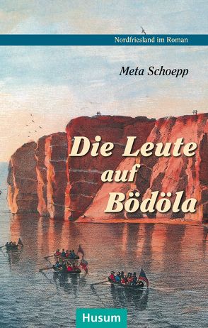 Die Leute auf Bödöla von Bammé,  Arno, Schoepp,  Meta, Steensen,  Thomas