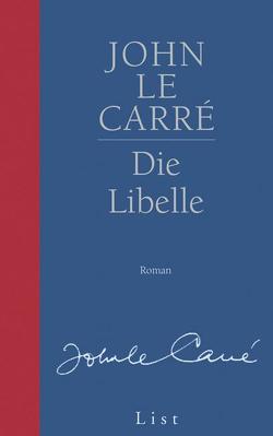 Die Libelle von le Carré,  John, Peterich,  Werner