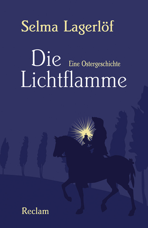 Die Lichtflamme von Franzos,  Marie, Lagerloef,  Selma, Reck,  Alexander