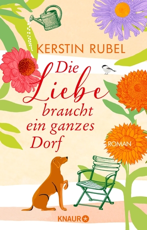 Die Liebe braucht ein ganzes Dorf von Rubel,  Kerstin