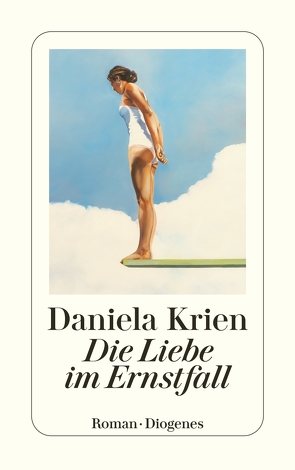 Die Liebe im Ernstfall von Krien,  Daniela