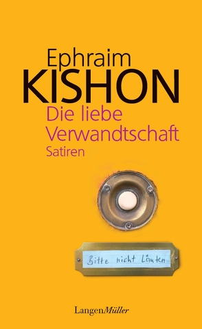 Die liebe Verwandtschaft von Kishon,  Ephraim