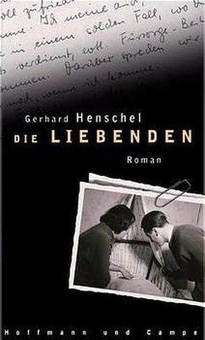 Die Liebenden von Henschel,  Gerhard
