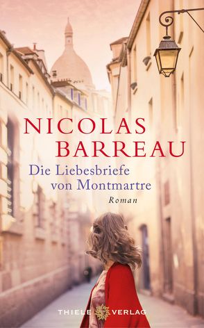 Die Liebesbriefe von Montmartre von Barreau,  Nicolas