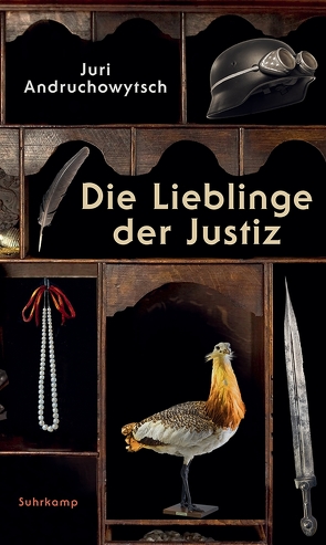 Die Lieblinge der Justiz von Andruchowytsch,  Juri, Stöhr,  Sabine