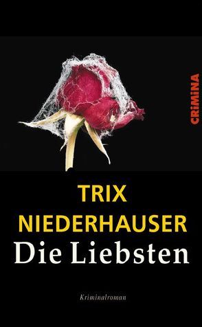 Die Liebsten von Niederhauser,  Trix