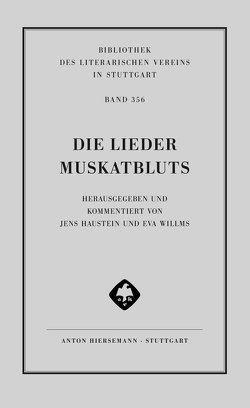 Die Lieder Muskatbluts von Haustein,  Jens, Willms,  Eva