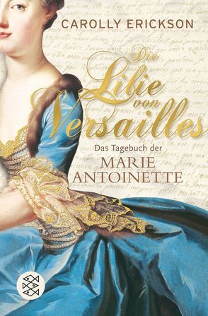 Die Lilie von Versailles von Erickson,  Carolly