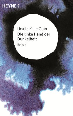 Die linke Hand der Dunkelheit von Le Guin,  Ursula K., Stege,  Gisela
