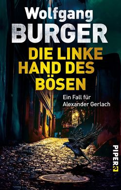 Die linke Hand des Bösen von Burger,  Wolfgang