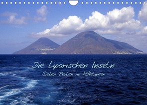 Die Liparischen Inseln (Wandkalender 2023 DIN A4 quer) von Bildarchiv,  Geotop