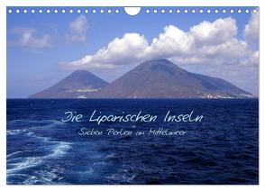 Die Liparischen Inseln (Wandkalender 2024 DIN A4 quer), CALVENDO Monatskalender von Bildarchiv,  Geotop