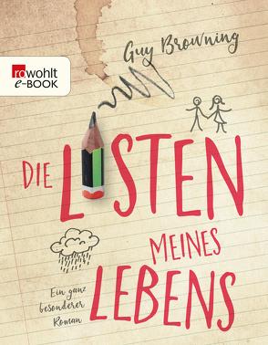 Die Listen meines Lebens von Browning,  Guy, Jellinghaus,  Silke