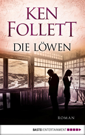 Die Löwen von Follett,  Ken, Panske,  Günter